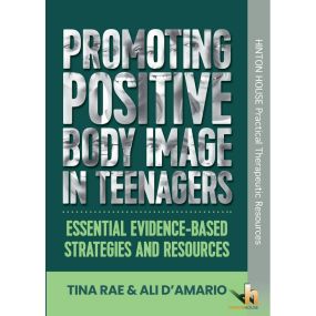 Promoting Positive Body Image in Teenagers