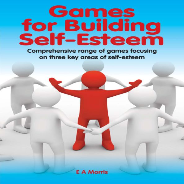 Games for Building Self-Esteem